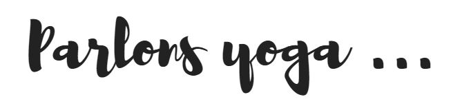 parlons yoga